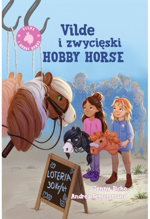 Vilde i zwycięski hobby horse