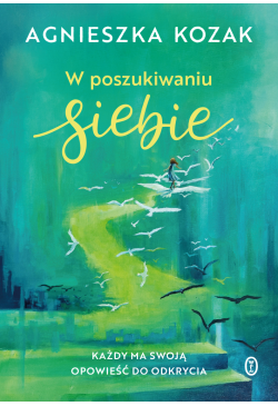 W poszukiwaniu siebie