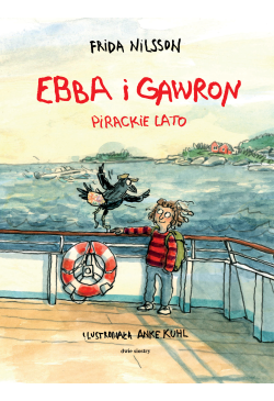 Ebba i Gawron. Pirackie lato