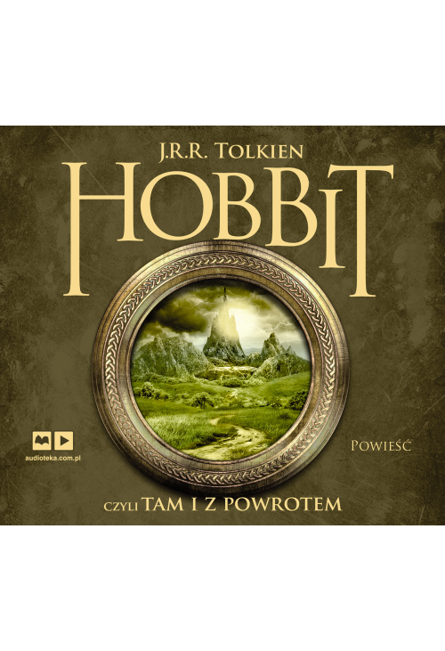 Hobbit, czyli tam i z powrotem