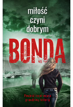 Miłość czyni dobrym