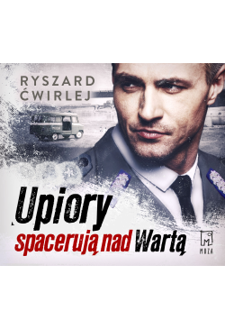 Upiory spacerują nad Wartą