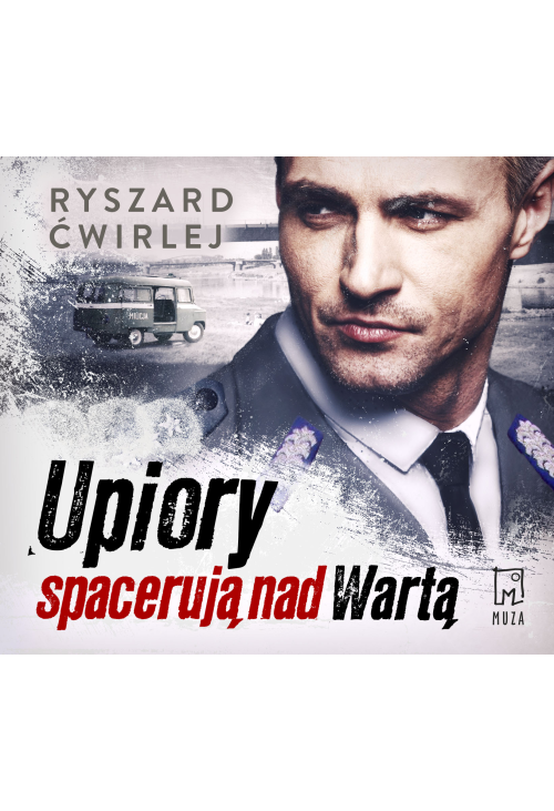 Upiory spacerują nad Wartą