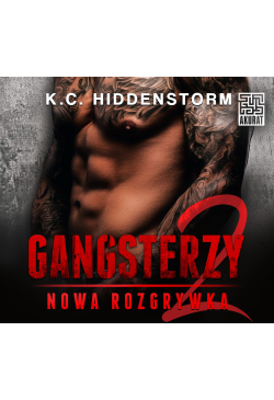 Gangsterzy. Nowa rozgrywka