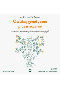 Oszukaj genetyczne...