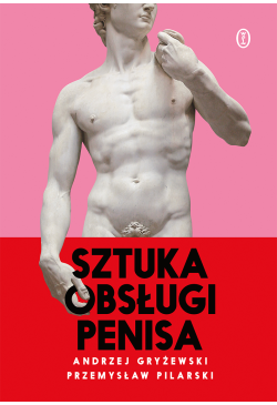 Sztuka obsługi penisa