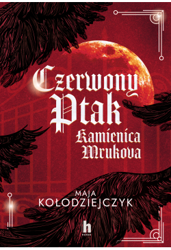 Czerwony Ptak. Kamienica...