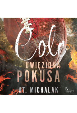 Cole. Uwięziona pokusa