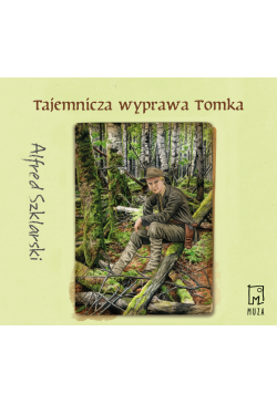 Tajemnicza wyprawa Tomka