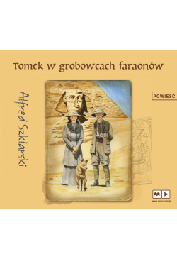 Tomek w grobowcach faraonów