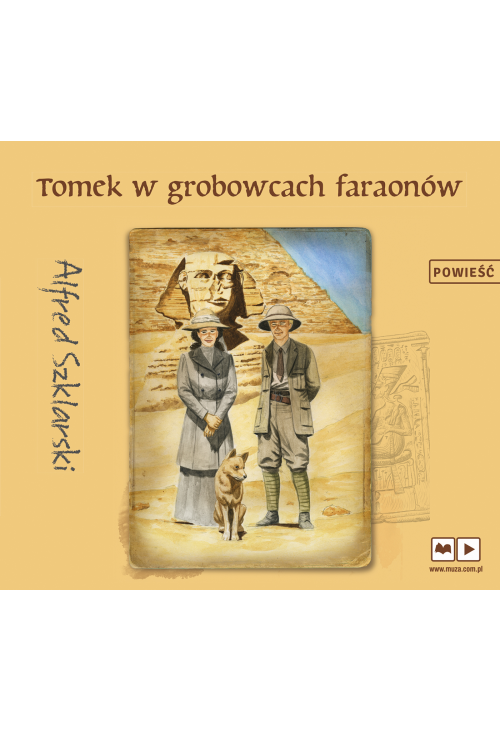 Tomek w grobowcach faraonów