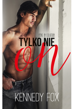 Tylko nie on