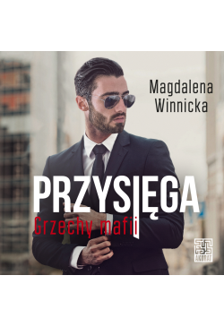 Przysięga. Grzechy mafii