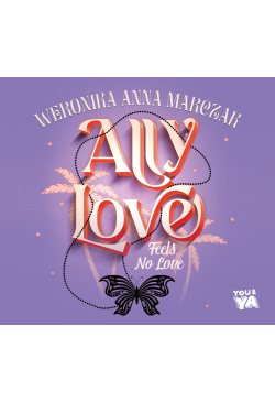 Ally Love Feels No Love. Tom 1