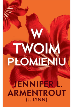 W twoim płomieniu