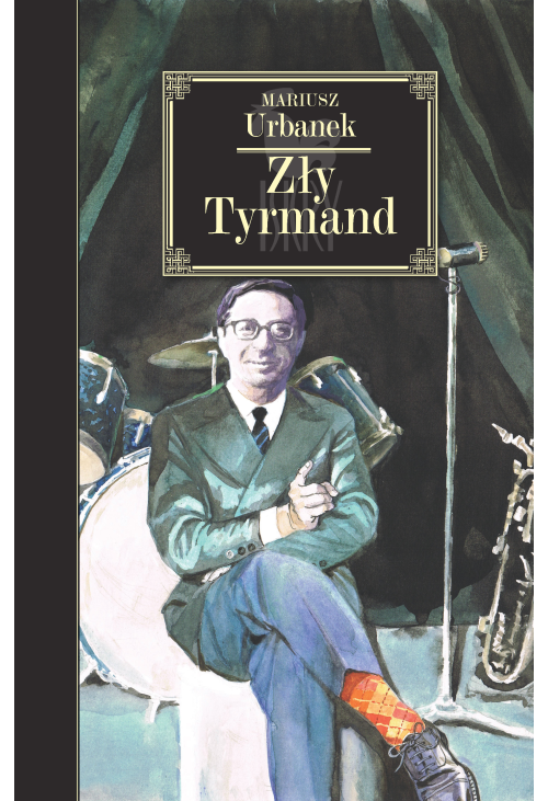 Zły Tyrmand