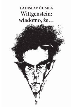 Wittgenstein: wiadomo, że…