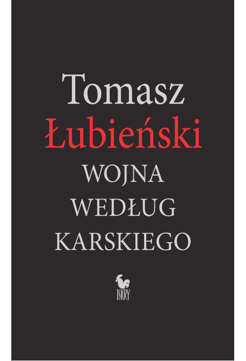 Wojna według Karskiego