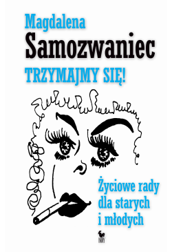 Trzymajmy się!
