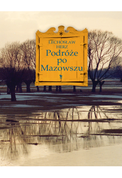 Podróże po Mazowszu