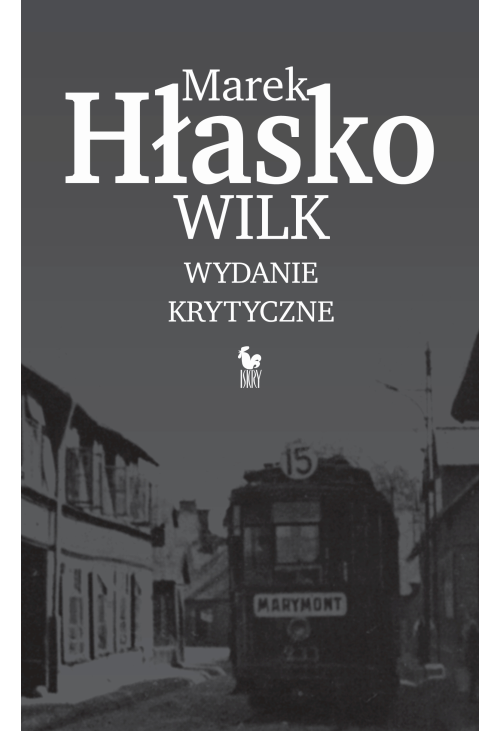 Wilk (wydanie krytyczne)