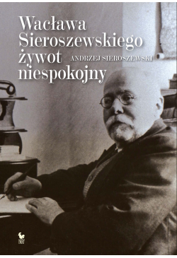 Wacława Sieroszewskiego...