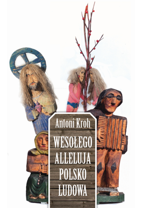 Wesołego Alleluja Polsko Ludowa