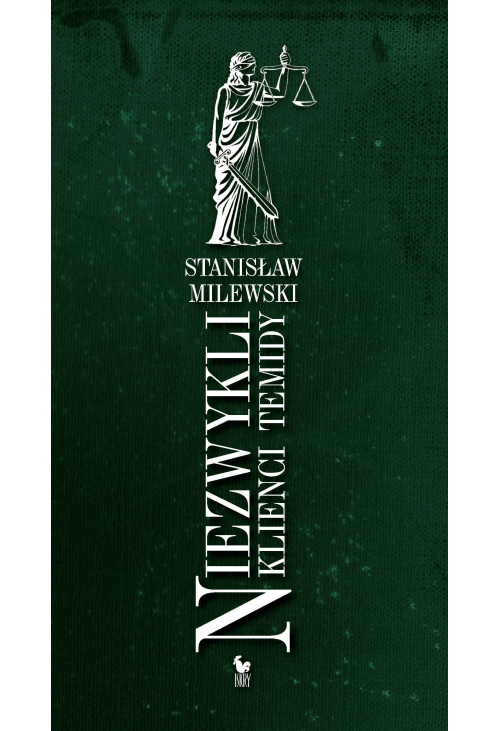 Niezwykli klienci Temidy