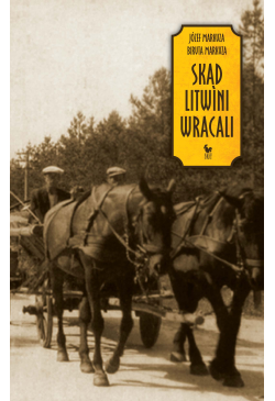 Skąd Litwini wracali