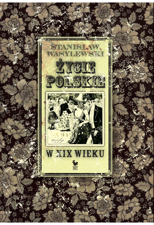 Życie polskie w XIX wieku