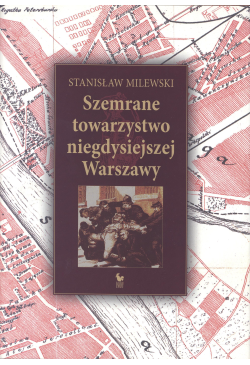 Szemrane towarzystwo...