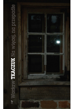 Na więcej, na przepadłe