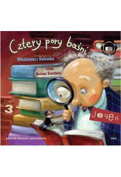 CZTERY PORY BAŚNI -JESIEŃ 3