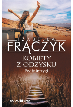 Kobiety z odzysku. Podłe...