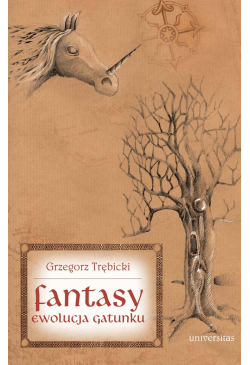 Fantasy. Ewolucja gatunku