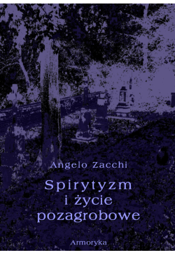 Spirytyzm i życie pozagrobowe