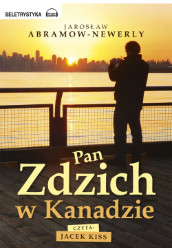 Pan Zdzich w Kanadzie