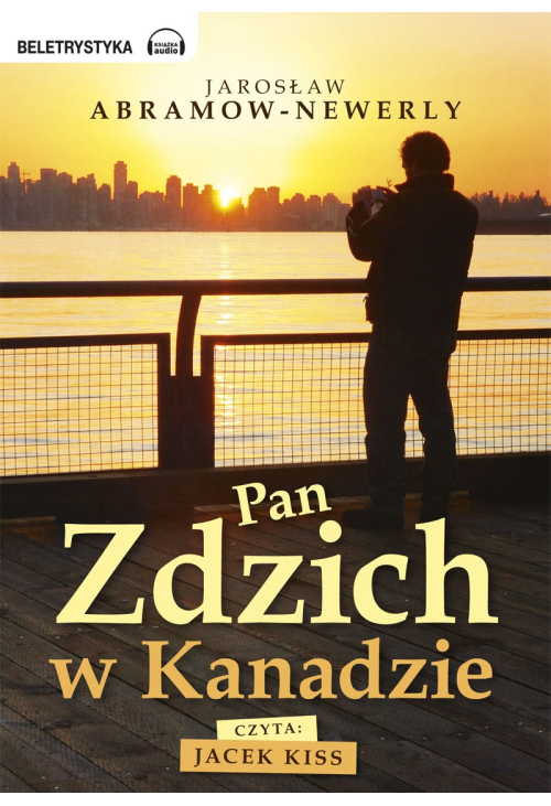 Pan Zdzich w Kanadzie