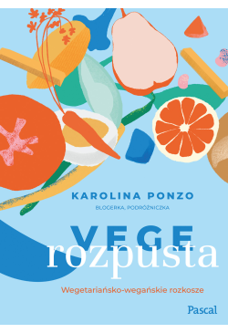 Vege rozpusta....