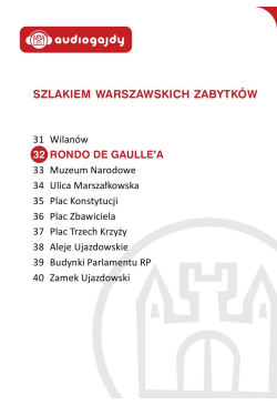 Rondo de Gaulle'a. Szlakiem...