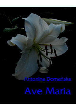 Ave Maria - wzruszająca...