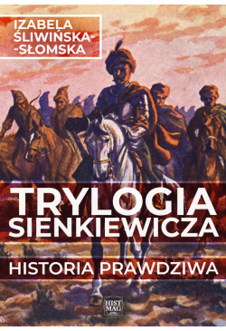 Trylogia Sienkiewicza....