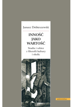 Inność jako wartość. Studia...