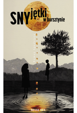 Sny jętki w bursztynie