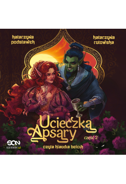 Ucieczka Apsary. Część 2