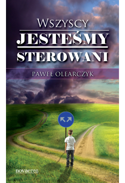 Wszyscy jesteśmy sterowani