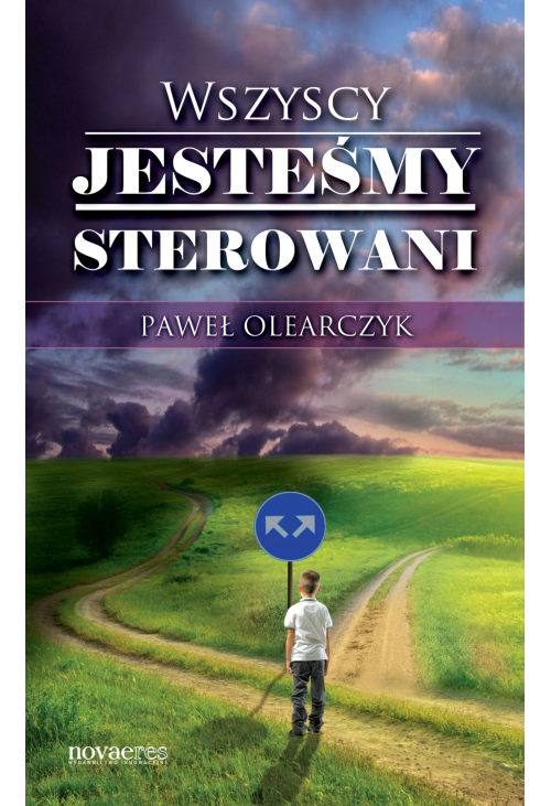 Wszyscy jesteśmy sterowani