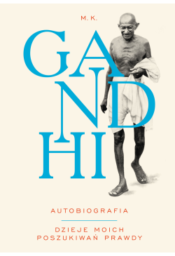 Gandhi - Autobiografia:...