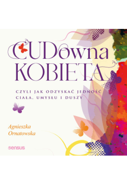 CUD-owna kobieta, czyli jak...