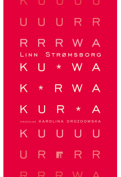 Kurwa, kurwa, kurwa